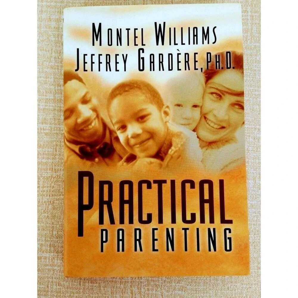 Practical‎ Parenting Montel Williams 2001 Hardcover Parenting Advice HCDJ